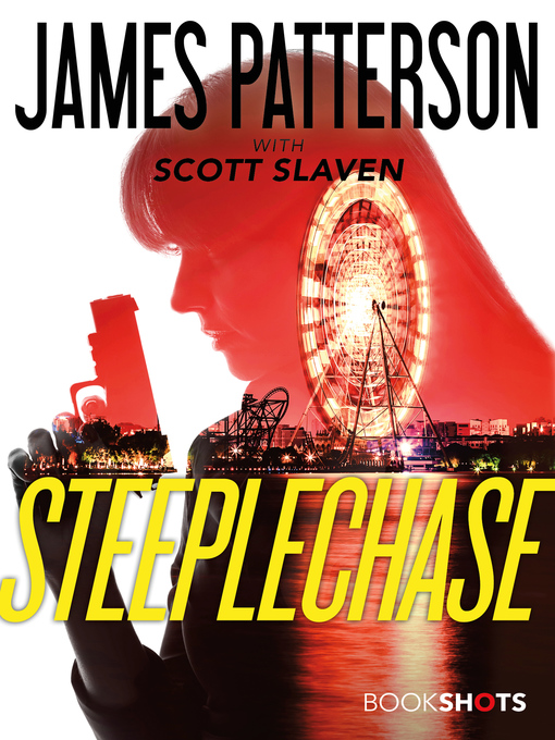 Title details for Steeplechase by James Patterson - Available